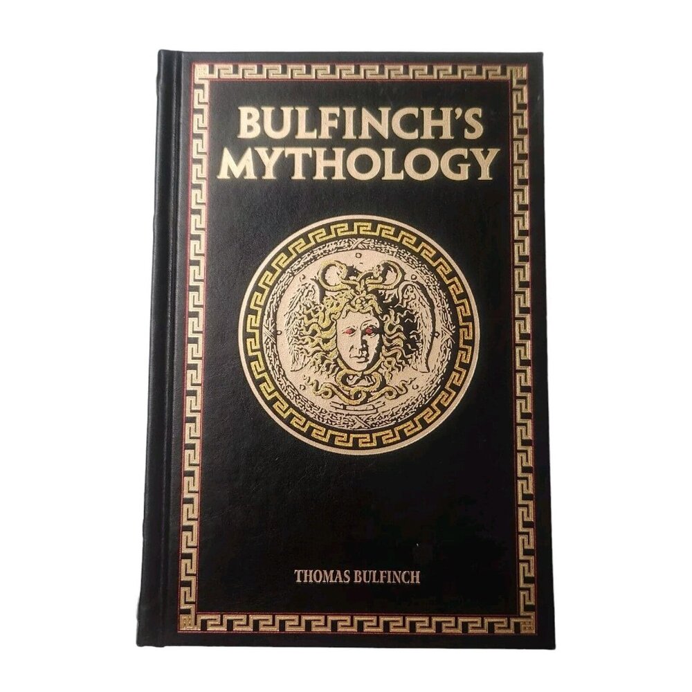 Leather-Bound Classics Bulfinch's Mythology by Thomas Bulfinch 2014